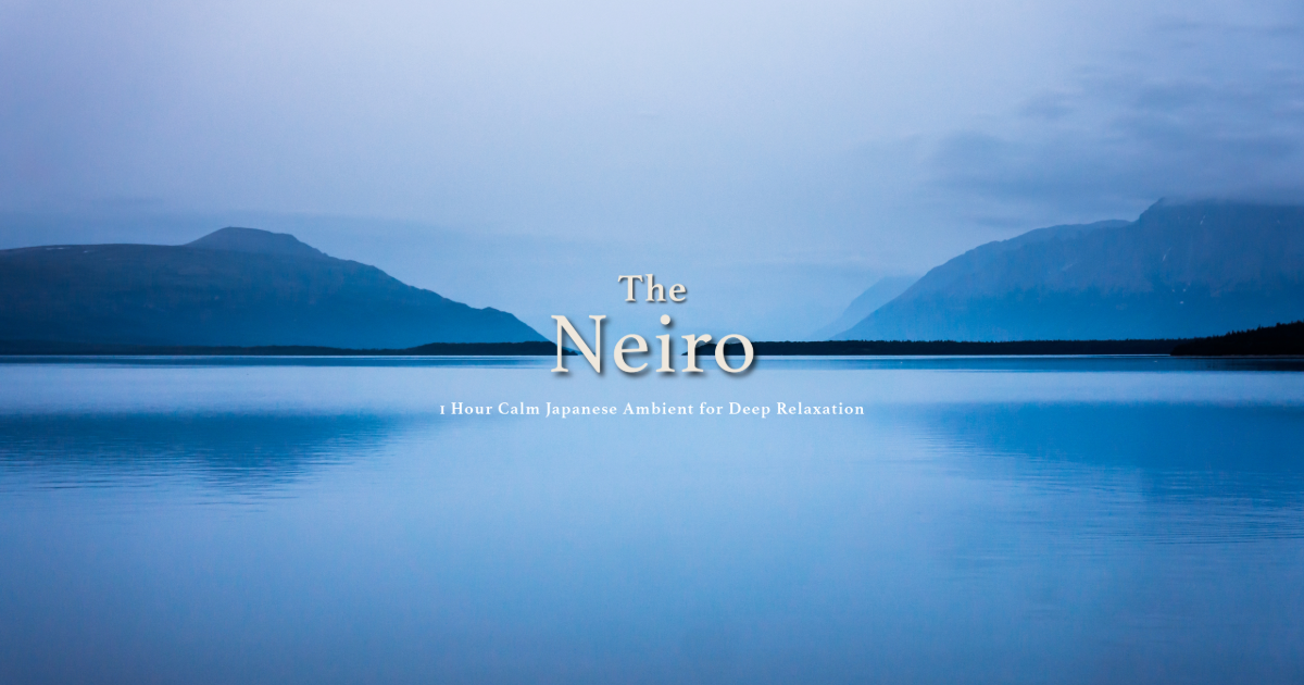 The Neiro — Japanese Ambient Music Channel, Now on YouTube & Streaming